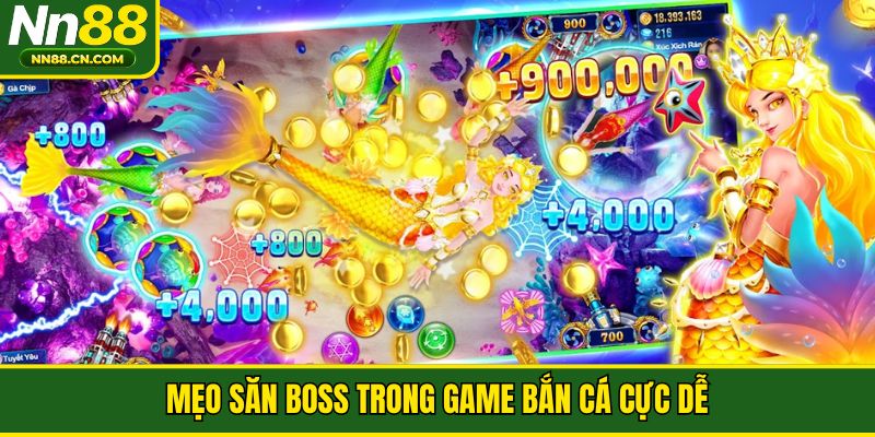 Mẹo săn boss trong game bắn cá cực dễ